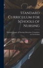 Image for Standard Curriculum for Schools of Nursing