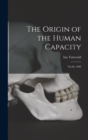 Image for The Origin of the Human Capacity : No.68, 1998