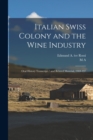Image for Italian Swiss Colony and the Wine Industry