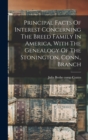 Image for Principal Facts Of Interest Concerning The Breed Family In America, With The Genealogy Of The Stonington, Conn., Branch