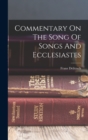 Image for Commentary On The Song Of Songs And Ecclesiastes