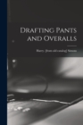 Image for Drafting Pants and Overalls