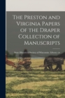 Image for The Preston and Virginia Papers of the Draper Collection of Manuscripts