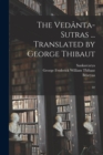 Image for The Vedanta-sutras ... Translated by George Thibaut : 02