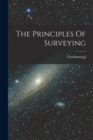 Image for The Principles Of Surveying