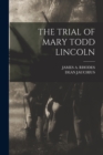 Image for The Trial of Mary Todd Lincoln