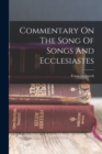 Image for Commentary On The Song Of Songs And Ecclesiastes