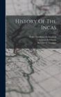 Image for History Of The Incas