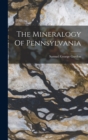 Image for The Mineralogy Of Pennsylvania