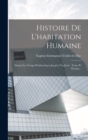 Image for Histoire De L&#39;habitation Humaine