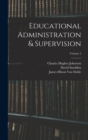 Image for Educational Administration &amp; Supervision; Volume 2