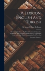 Image for A Lexicon, English And Turkish