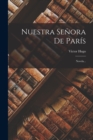 Image for Nuestra Senora De Paris : Novela...