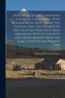 Image for History of Solano and Napa Counties, California, With Biographical Sketches of the Leading Men and Women of the Counties Who Have Been Identified With Its Growth and Development From the Early Days to
