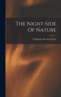Image for The Night-side Of Nature