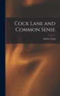 Image for Cock Lane and Common Sense