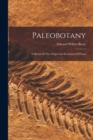 Image for Paleobotany : A Sketch Of The Origin And Evolution Of Floras