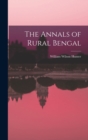 Image for The Annals of Rural Bengal