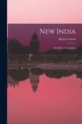 Image for New India; or India in Transition