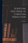 Image for Scripture Doctrine of Christian Perfection