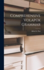Image for Comprehensive Volapuk Grammar