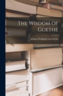 Image for The Wisdom of Goethe