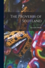 Image for The Proverbs of Scotland