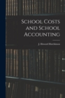 Image for School Costs and School Accounting