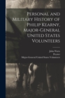 Image for Personal and Military History of Philip Kearny, Major-General United States Volunteers