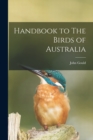 Image for Handbook to The Birds of Australia