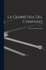 Image for La Geometria Del Compasso
