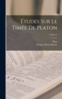 Image for Etudes Sur Le Timee De Platon; Volume 2