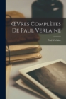 Image for OEvres Completes de Paul Verlaine