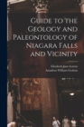 Image for Guide to the Geology and Paleontology of Niagara Falls and Vicinity