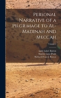 Image for Personal Narrative of a Pilgrimage to Al-Madinah and Meccah; Volume 2