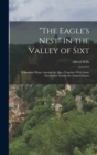 Image for &quot;The Eagle&#39;s Nest&quot; in the Valley of Sixt