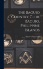 Image for The Baguio Country Club, Baguio, Philippine Islands