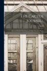 Image for The Cactus Journal : Devoted Exclusively to Cacti and Other Succulent Plants; Volume 2