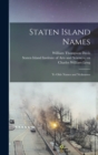 Image for Staten Island Names; ye Olde Names and Nicknames