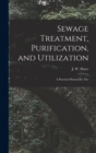 Image for Sewage Treatment, Purification, and Utilization