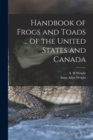 Image for Handbook of Frogs and Toads ... of the United States and Canada