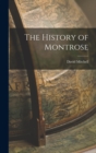 Image for The History of Montrose