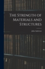 Image for The Strength of Materials and Structures
