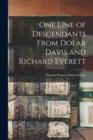 Image for One Line of Descendants From Dolar Davis and Richard Everett