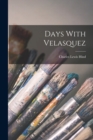Image for Days With Velasquez