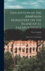 Image for Description of the Armenian Monastery on the Island of St. Lazarus-Venice; Followed by a Compendium