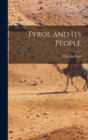 Image for Tyrol and its People