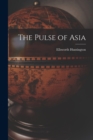Image for The Pulse of Asia