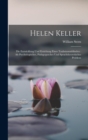 Image for Helen Keller : Die Entwicklung Und Erziehung Einer Taubstummblinden: Als Psychologisches, Padagogusches Und Sprachtheoretisches Problem