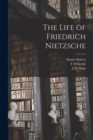 Image for The Life of Friedrich Nietzsche